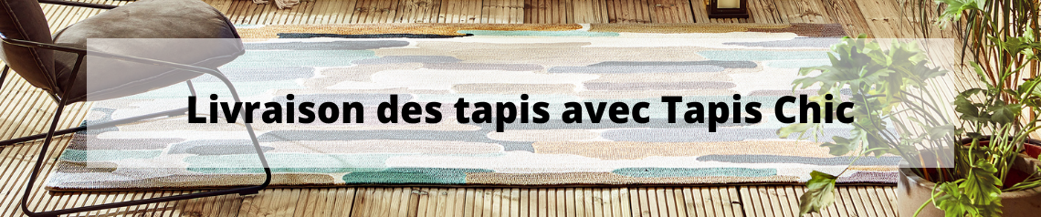 Livraison des tapis avec Tapis