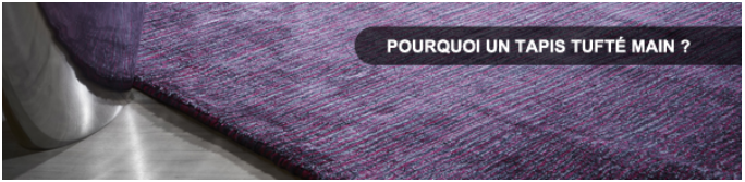 Tapis tufté main - pourquoi choisir un tapis tufté main ?